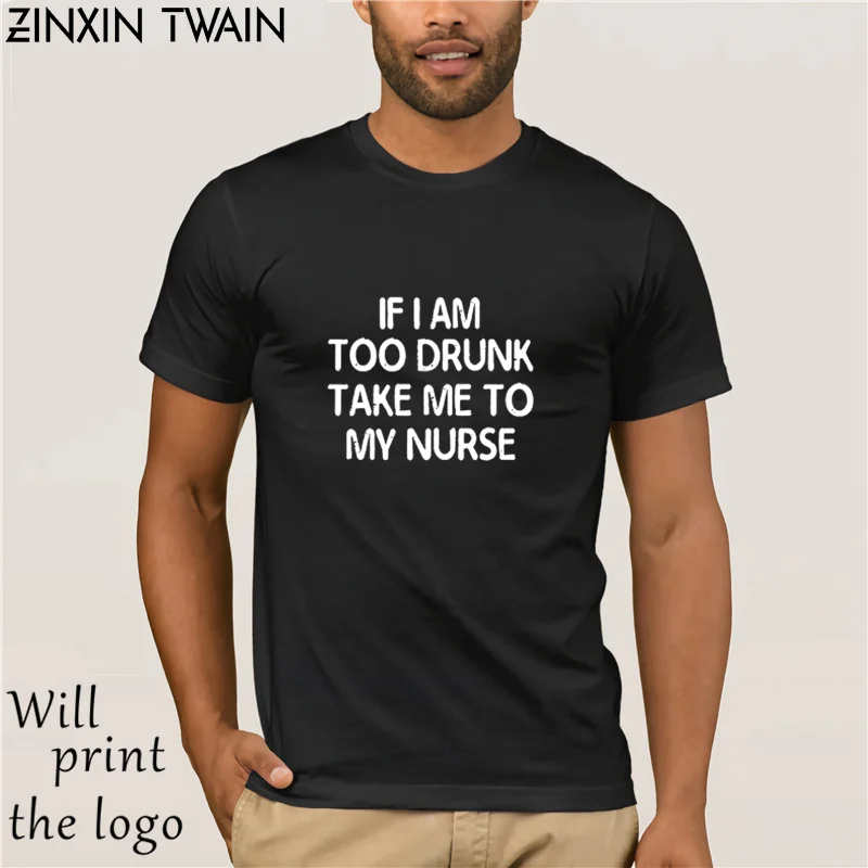 Под заказ если я слишком пьян берите меня в свою медсестру мужские футболки