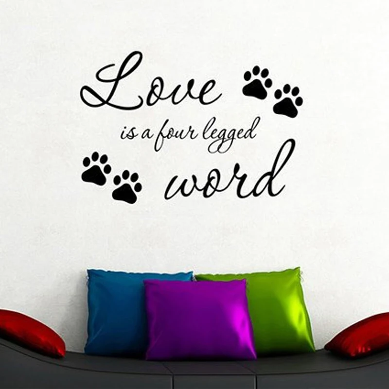 

Love Is A Four Legged Word Quote Wall Sticker Dog Cat Lover Saying Vinyl Decal Art Home Decoration Room Bedroom Pet Shop S259