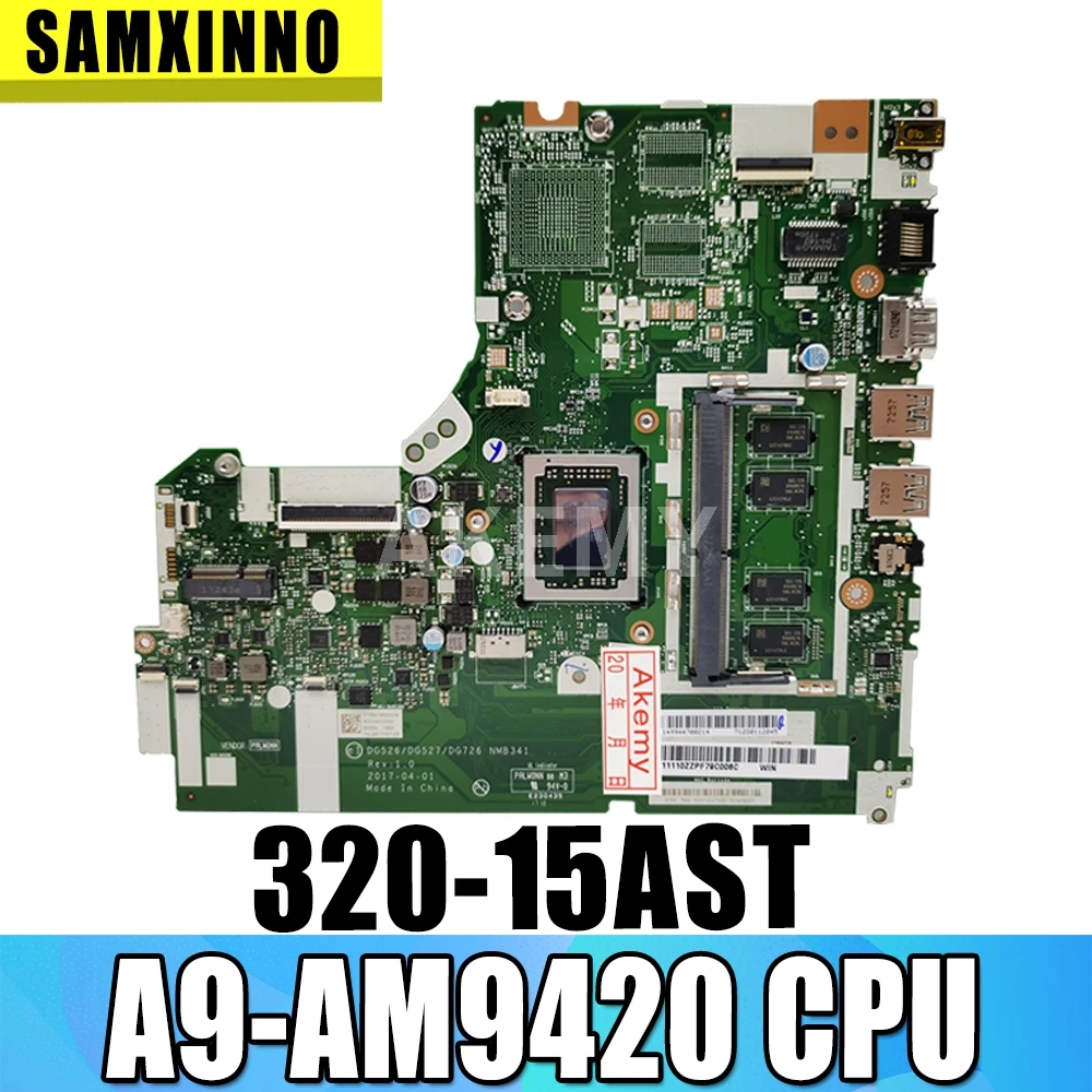 Для For Lenovo IdeaPad 320 15ACL 15AST материнская плата для ноутбука DG425 DG525 DG725 NM B321 A9 AM9420