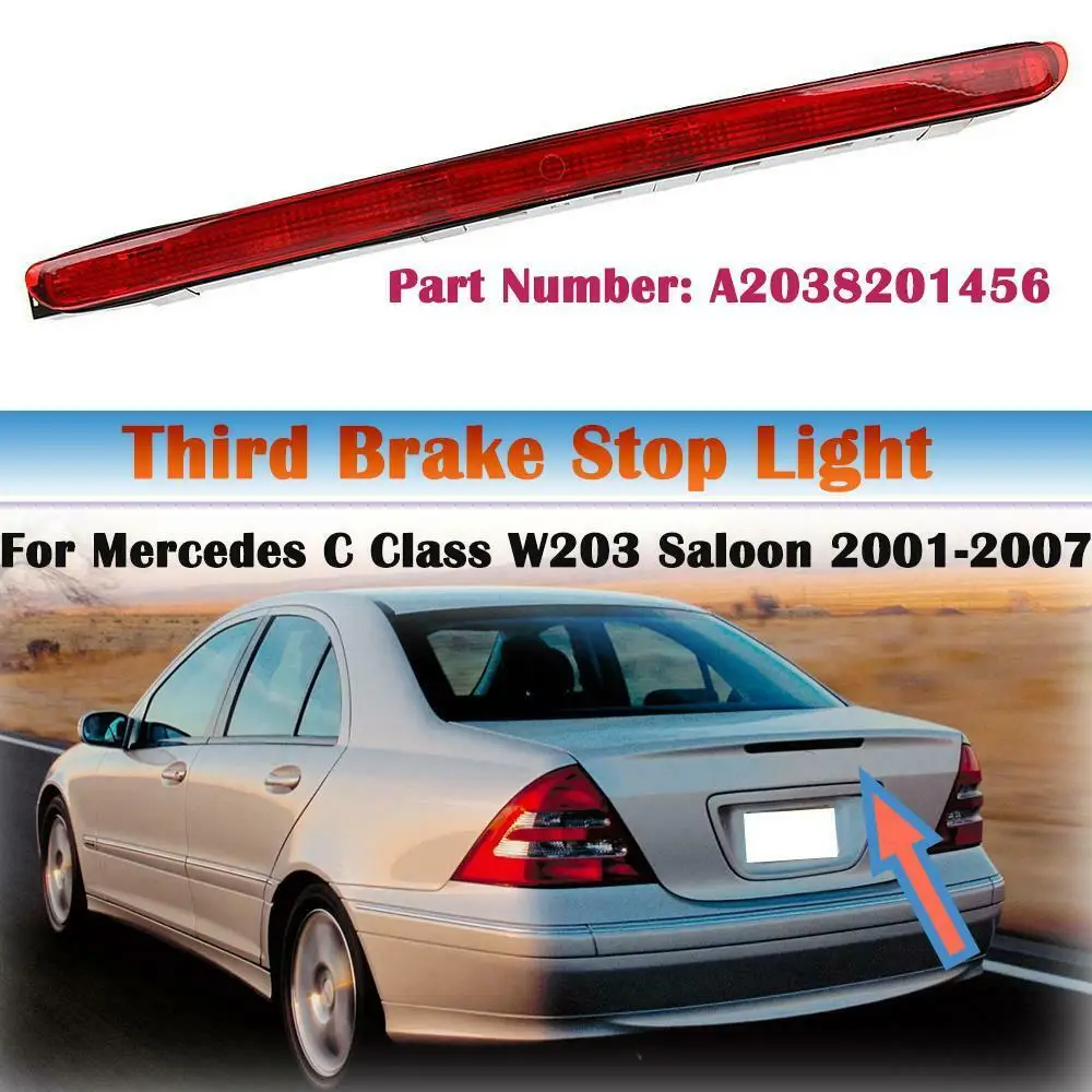 

Auto LED Rear Tail Third High Level Brake Stop Light Reflector Signal Lamp for Mercedes-Benz W203 2001-2007 #A2038201456