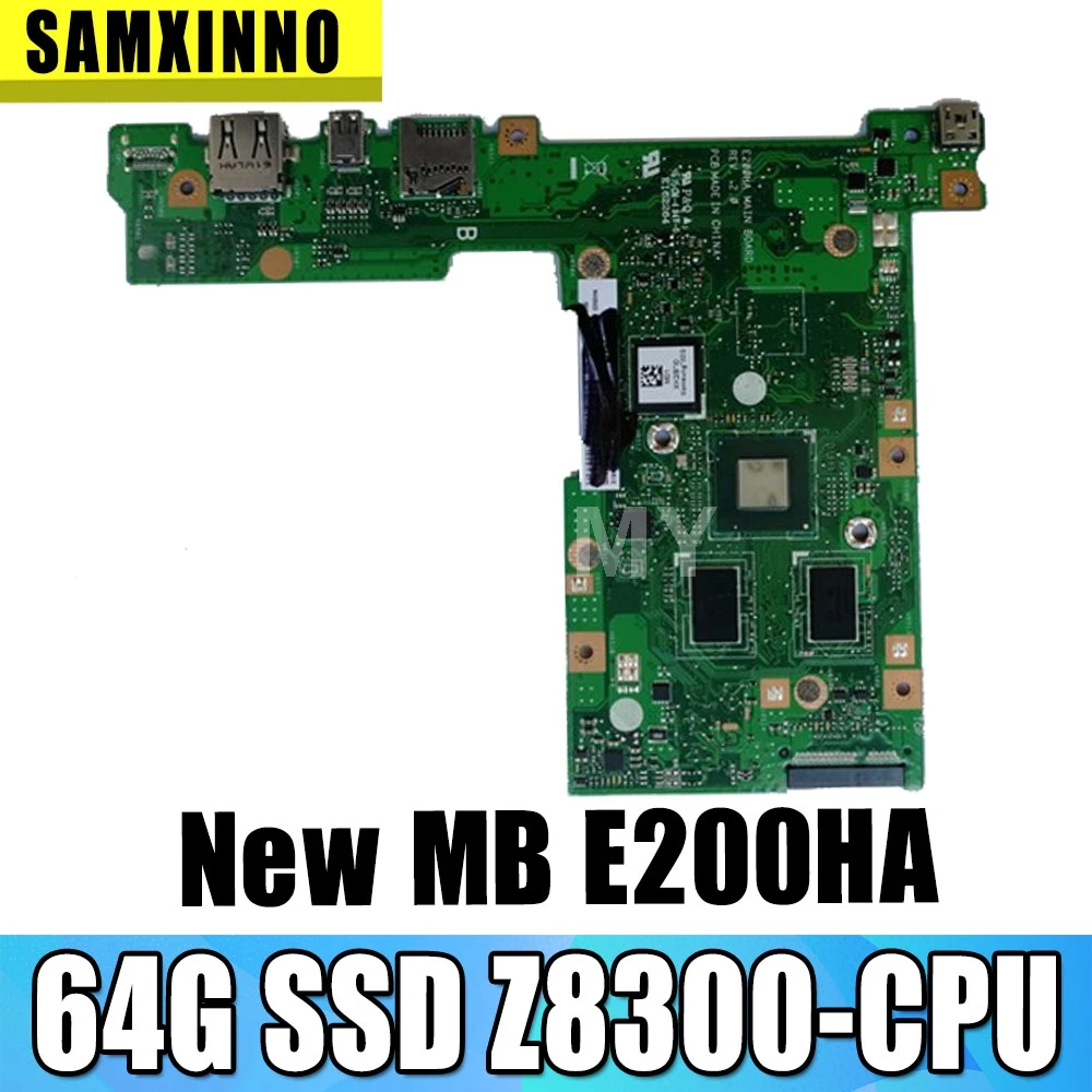 Материнская плата Akemy E200HA MAIN_BD 64G SSD Z8300 CPU для For Asus E200 E200H материнская ноутбука