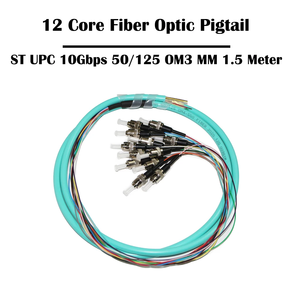 

12 Core 1.5 Meters ST/UPC 10Gbps 50/125 OM3 MM Multimode Fiber Optic Pigtail FTTH Ethernet Networking Fiber Cable