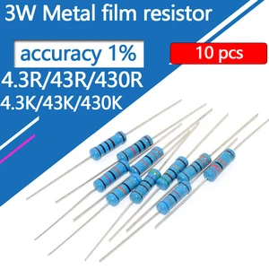 10 шт./3 Вт 4.3R 43R 430R 4, 3 K 43K 430K 4R3 43 430 Ом R K Точность 1% сопротивление 0.1R-910K металлический пленочный резистор пятицветное кольцо