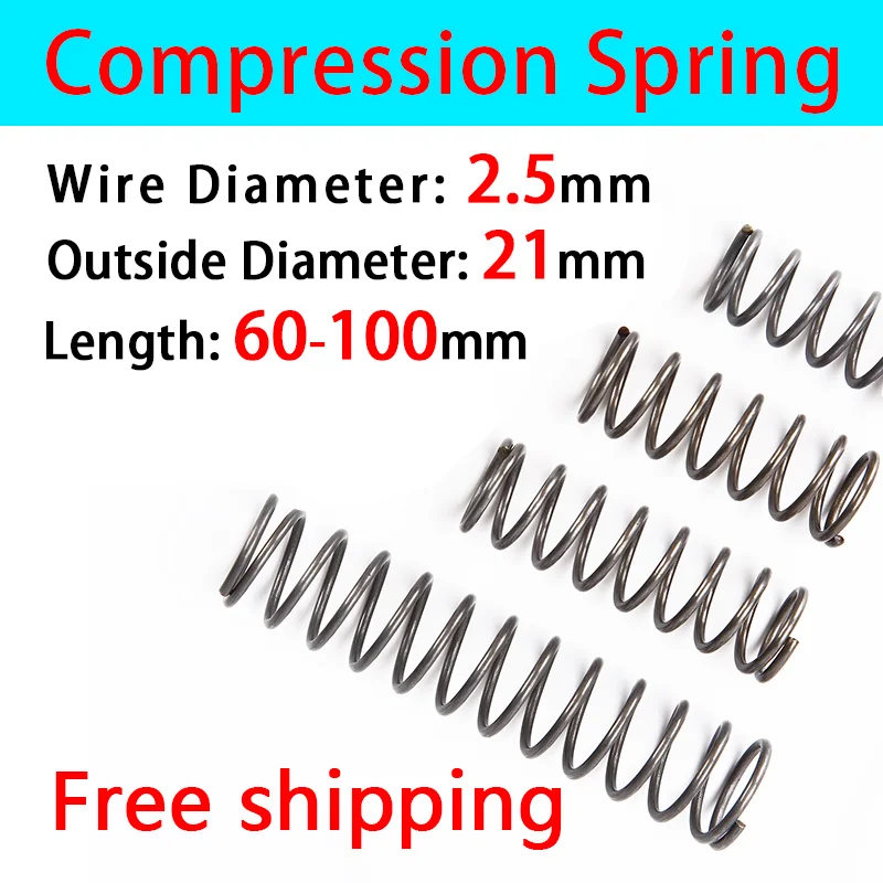 

Factory outlet Compressed Spring Releasing Spring Pressure Spring Line Diameter 2.5mm, External diameter 21mm, Length 60mm-100mm