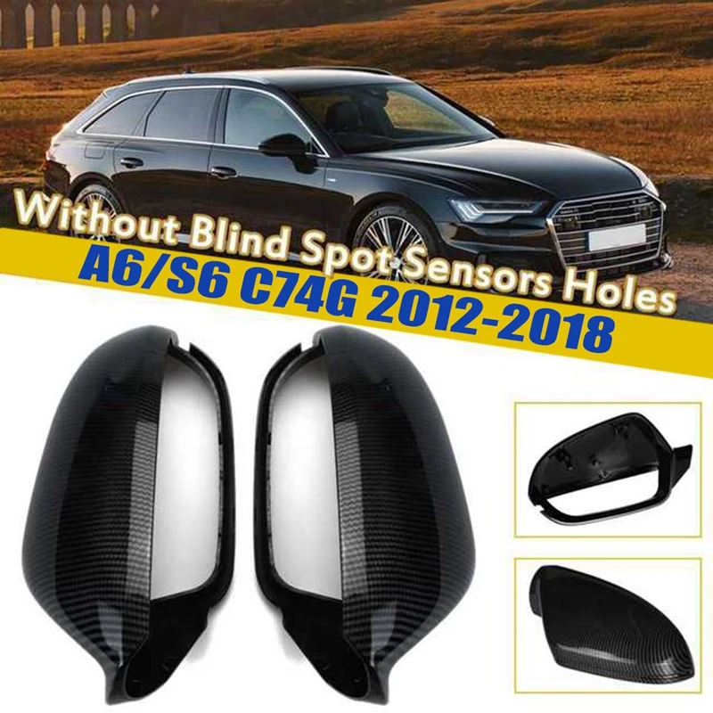 

Car Side Wing Rear View Rearview Mirror Shells Cover Case Caps for- A6 C7 S6 4G 2012-2018 Carbon Look Exterior Parts