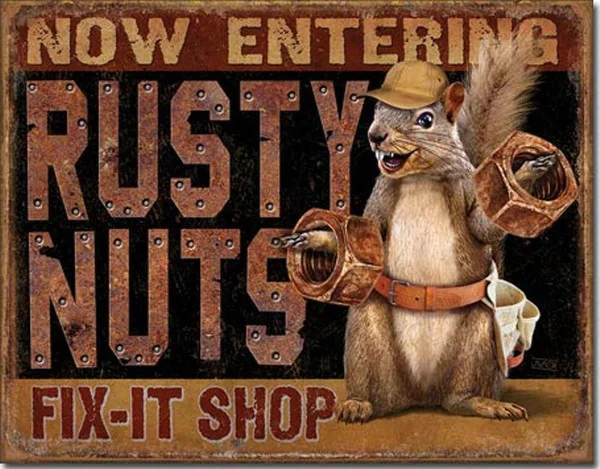 Rusty Nut Fix It Shop Retro Metal Tin Sign Squirrel Garage Office Wall Decor