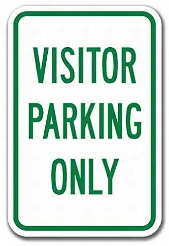 

Visitor Parking Only Sign