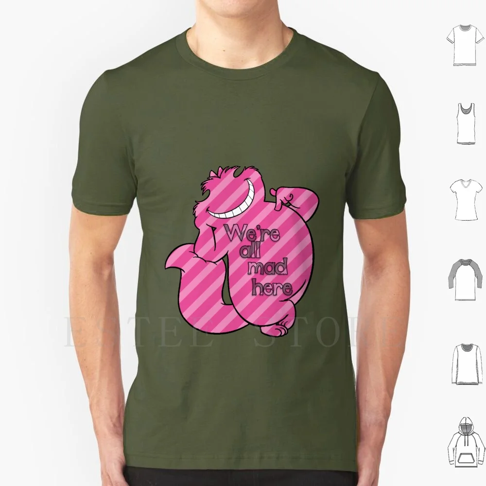 

We'Re All Mad Here T Shirt Print Cotton Alice In Alice Cat Cheshire Mad Quote Pink Book Fantasy Lewis Carroll Through The
