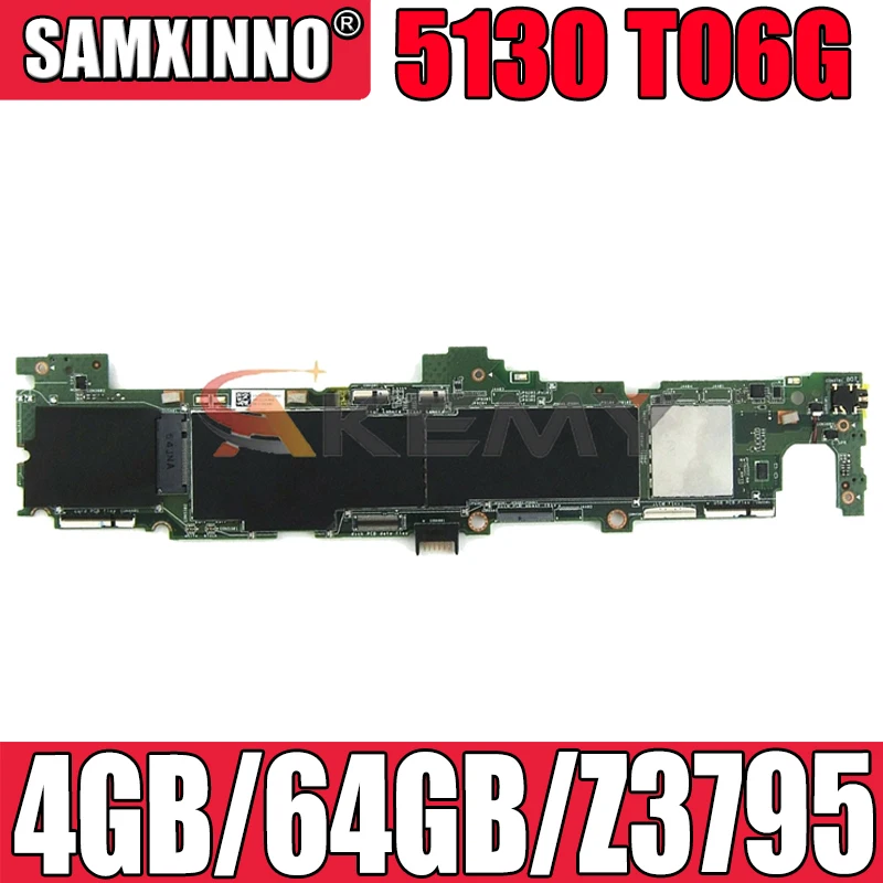 

Akemy, объемом памяти 4 Гб/64 Гб/Z3795 для DELL VENUE 11 PRO 5130 T06G материнская плата CN-0CFT3H CFT3H материнская плата 100% тестирование