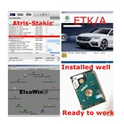 2022 ETK 8.3 поддержка онлайн обновления VA G автомобиль ElsaWin 6,0 2016 Atris-Stakis Vivid данные рабочего цеха 2018,01 в установка на 500 Гб HDD