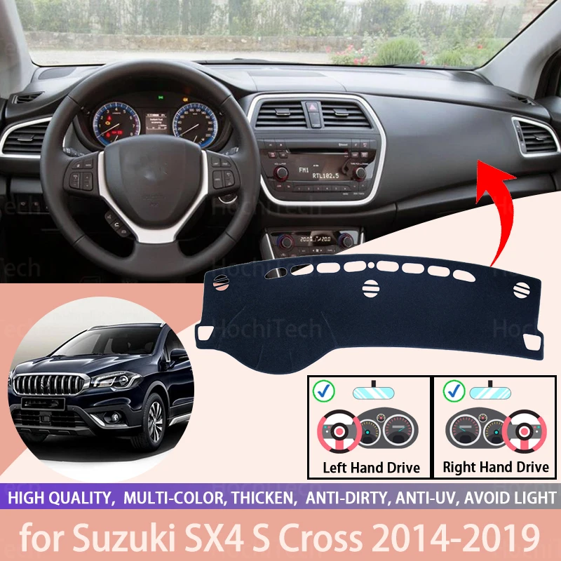 

Dash Mat Dashmat for Suzuki SX4 S Cross 2014-2019 Anti-Slip Mat Dashboard Cover Pad Sunshade Dashmat Carpet Accessories