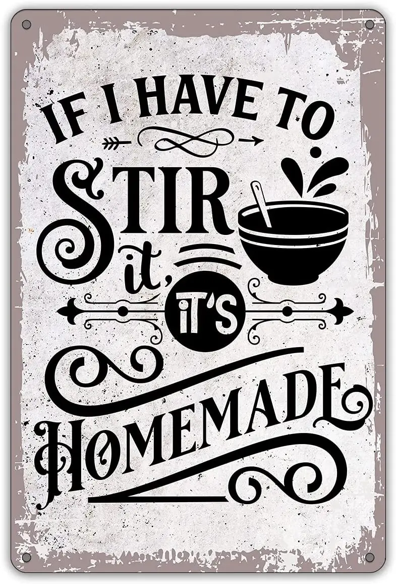 

Funny Kitchen Quote If I Have To Stir It It's Metal Tin Sign Wall Decor Retro Kitchen Signs with Sayings for Home Kitchen