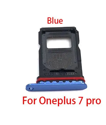 Oneplus 7 Pro Blue Лоток для sim-карт высокого качества для One Plus 5 A5000 5T A5010 6 A6000 6T A6010 7 Pro X 2 3 держатель sim-карты адаптер для sim-карты - Цвет: Oneplus 7 Pro Blue