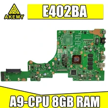 Akemy E402BA with A9-CPU 8GB RAM mainboard For ASUS VivoBook E402 E402B E402BA E402BP Laotop Mainboard E402BA Motherboard Test