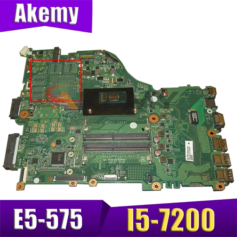 DAZAAMB16E0 REV:E ZAA X32 для ACER Aspire E5 575 575G процессор материнской платы ноутбука: I5 7200 100%