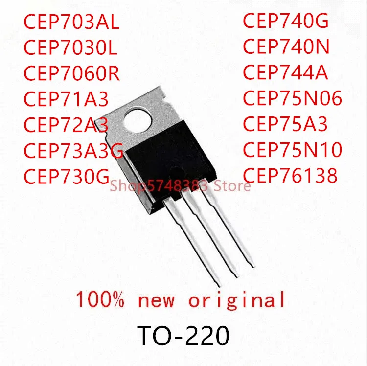 10 шт. CEP703AL CEP7030L CEP7060R CEP71A3 CEP72A3 CEP73A3G CEP730G CEP740G CEP740N CEP744A CEP75N06 CEP75A3 CEP75N10 CEP76138 |