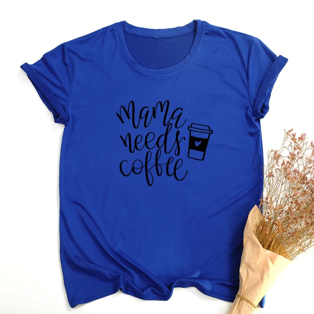 

Mama Needs Coffee Print Women Short Sleeve T Shirts Mom Life Aesthetic Graphic Tees Female Casual Harajuku T-shirt Ropa De Mujer