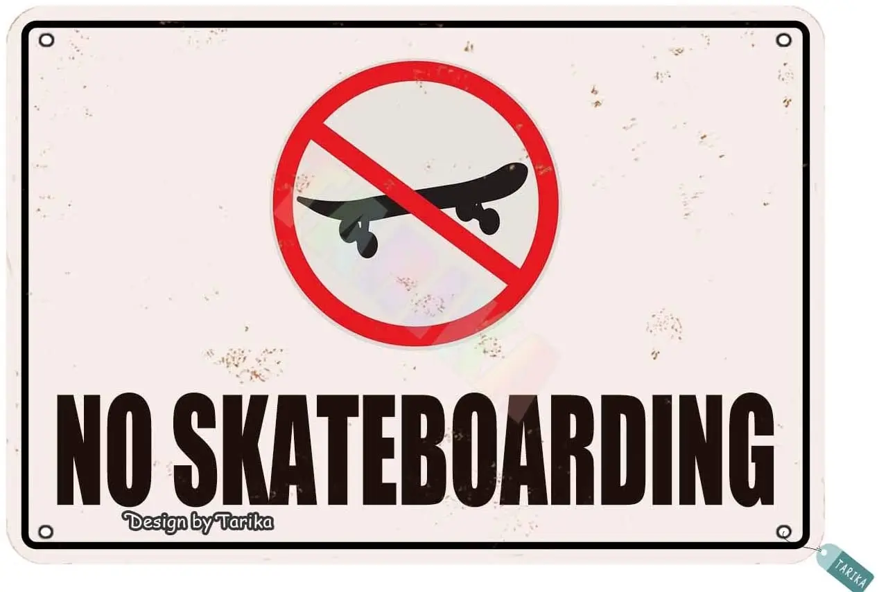 

Keely No Skateboarding Metal Vintage Tin Sign Wall Decoration 12x8 inches for House Room Cafe Bars Restaurants Pubs Man Cave De