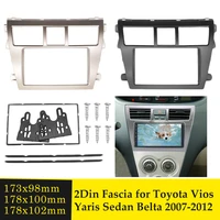 2din car stereo frame fascia for toyota vios 2007 2012 belta 2005 2008 yaris sedan 2006 dashboard cover refitting trim bezel