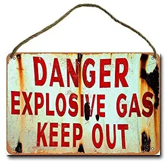 

Metal Sign 8 X 12 Inch Danger Explosive Gas Keep Out Wall Decor (Not Rope)
