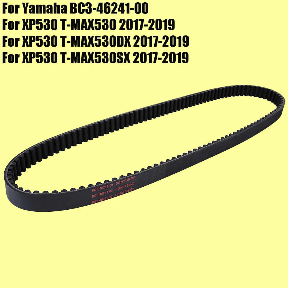 

Drive Belt for Yamaha XP530 T-MAX 530 DX SX BC3-46241-00 T MAX TMAX 530 2017 2018 2019