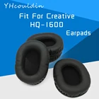 Подушечки для творческих HQ1600 HQ-1600 Наушники Аксессуары Замена амбушюры Материал