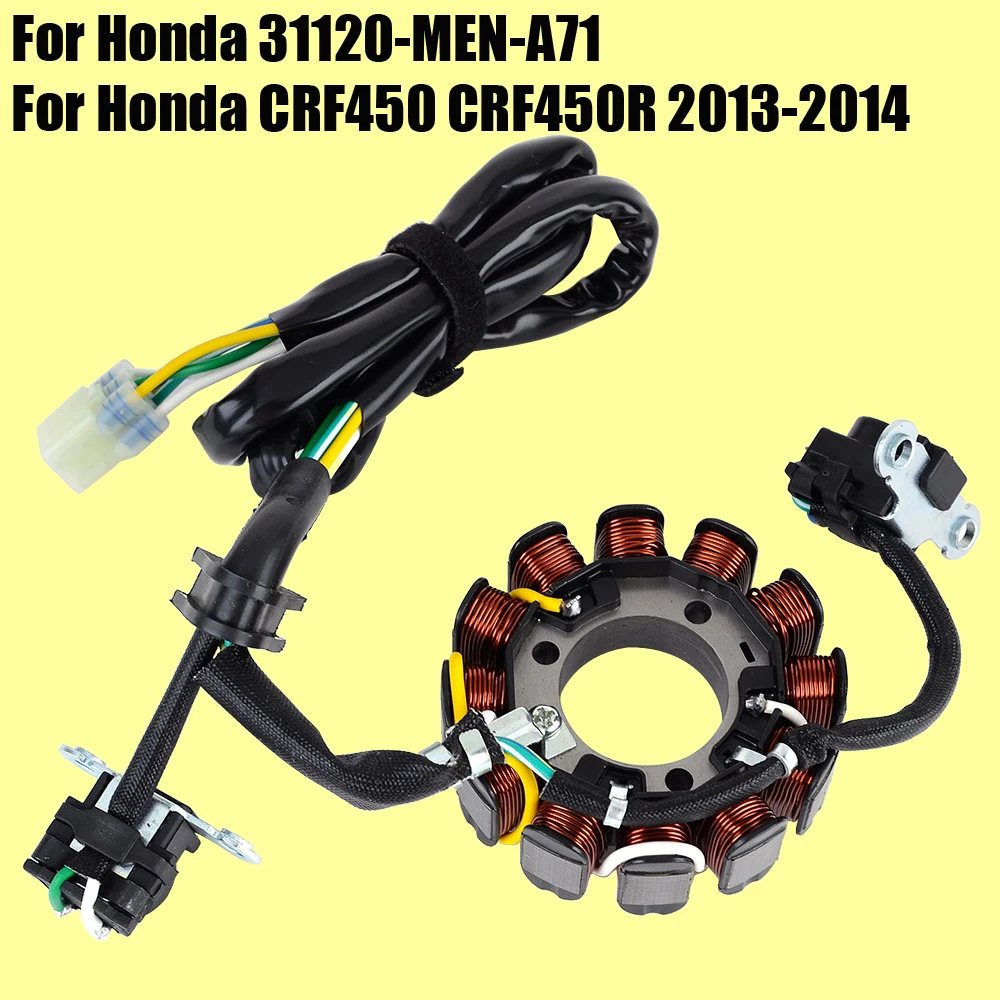 

Stator Coil for Honda CRF450 CRF450R 2013 2014 31120-MEN-A71 Motorcycle Generator Magneto Coil CRF 450 R 450R