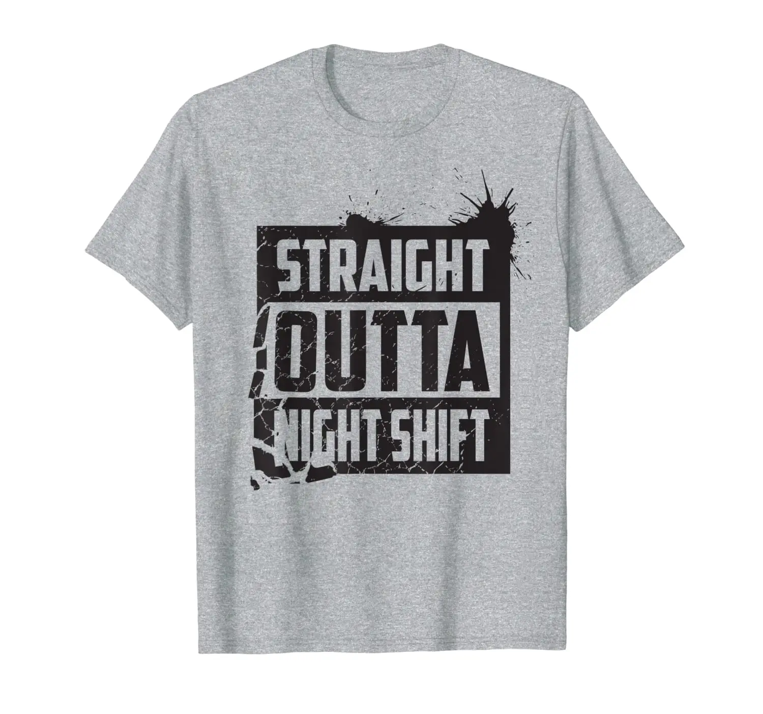 

Cool Straight Outta Nightshift Shirt - Great Night Gift Tee