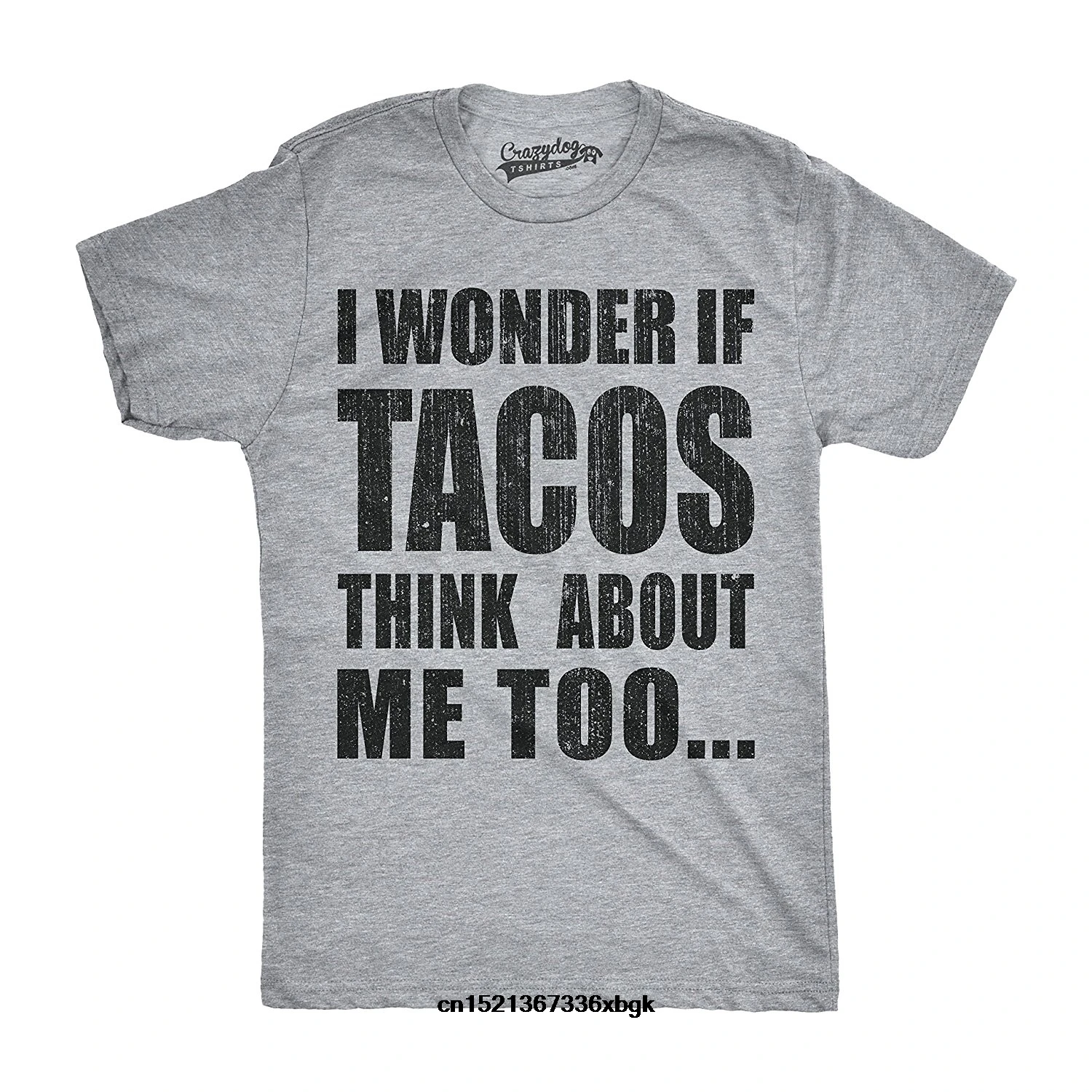 

Mens I Wonder If Tacos Think about Me Too Funny Taco Tuesday Cinco De Mayo T Shirt Fashion Men T-Shirt Free Shipping Tee