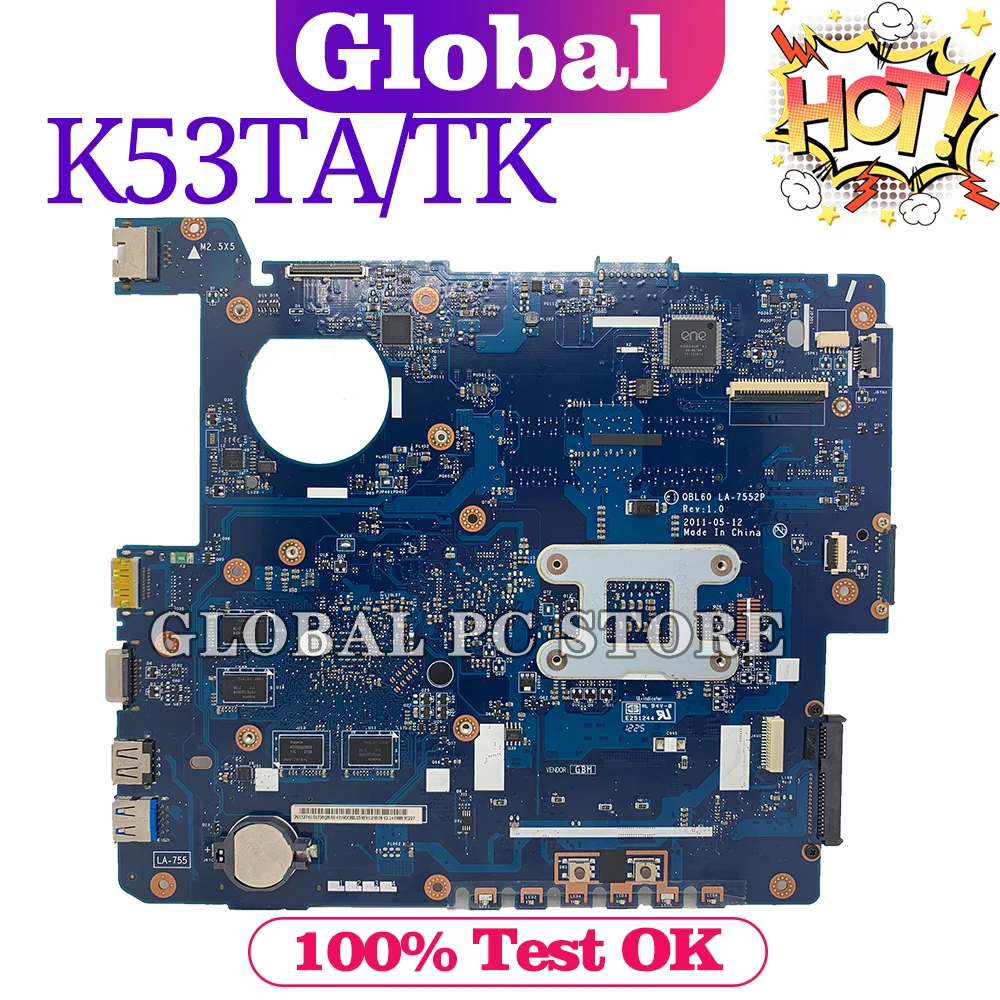 KEFU For ASUS Notebook Mainboard K53TA K53TK X53T K53T QBL60 LA-7552P Laptop Motherboard Main Board 100% Test OK PM enlarge