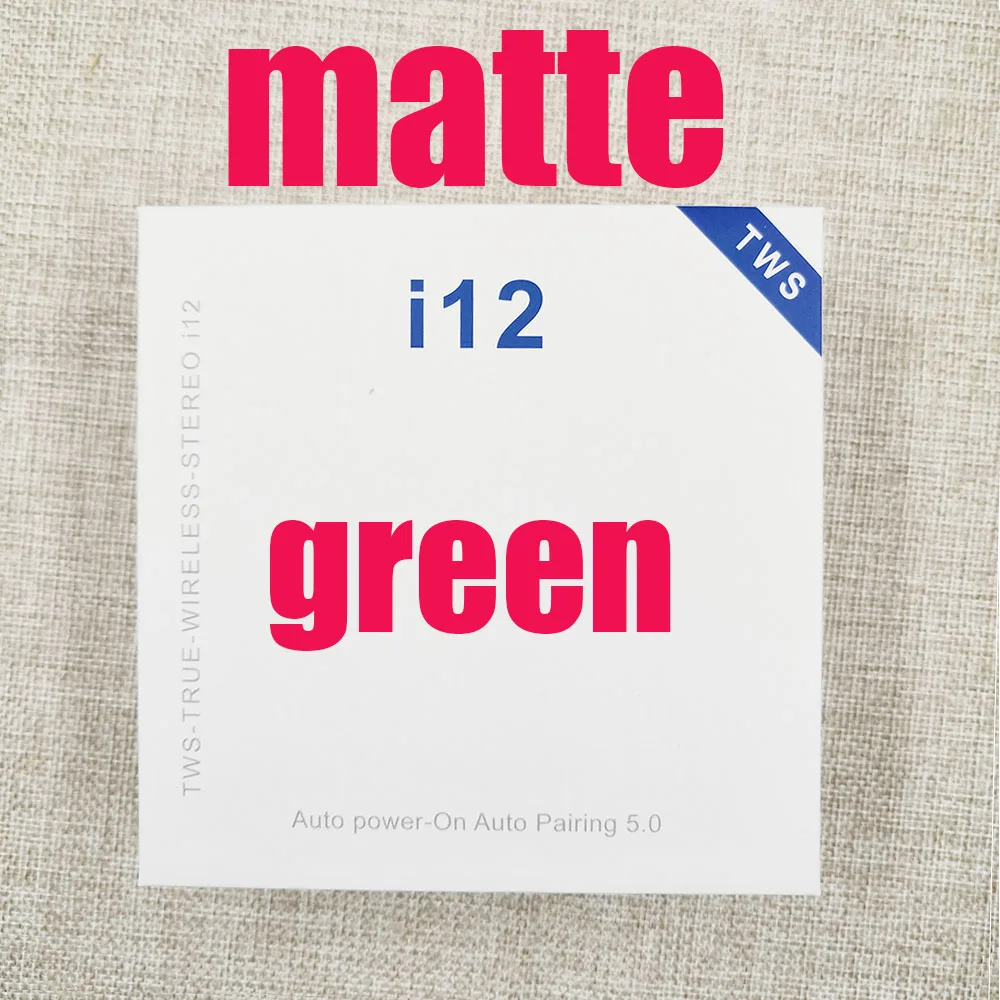 I12 C Green Матовый i12 наушники-вкладыши tws Bluetooth 5,0 наушники Pop Up туры стерео наушники i12tws оригинальные наушники для мобильных телефонов - Цвет: I12 C Green