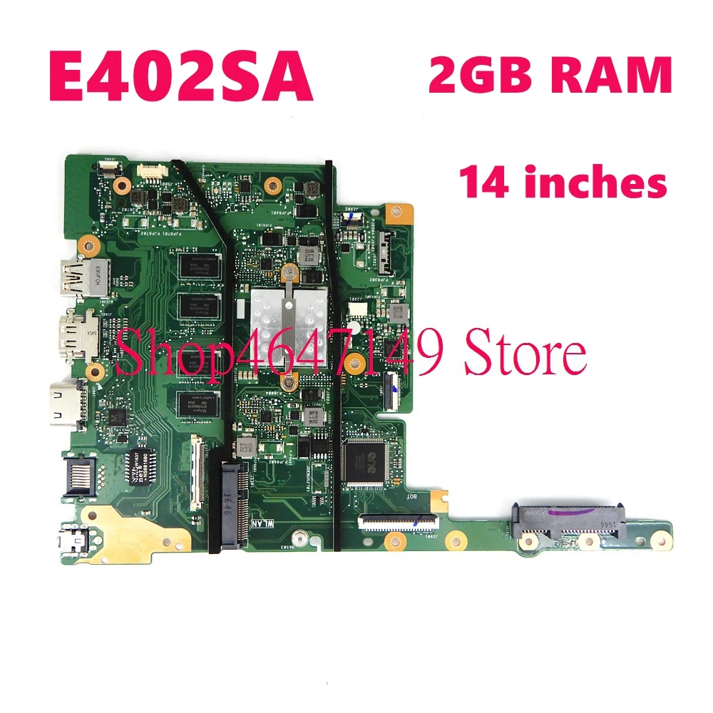 

E402SA 2GB RAM notebook Mainboard REV 2.0 For ASUS E402S E402SA Laptop Motherboard E402S Motherboard 100% Tested