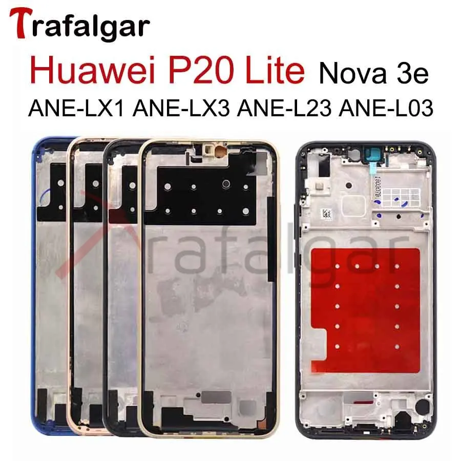 Передняя рамка для huawei P20 Lite средняя рамка Корпус Nova 3e Лицевая панель шасси ANE-LX1 ANE-LX2 ANE-LX3