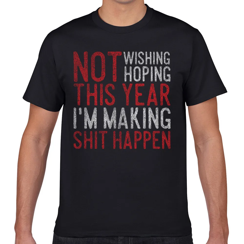 

Tops T Shirt Men 2019 new year eve happen present happy new Design Black Geek Cotton Male Tshirt