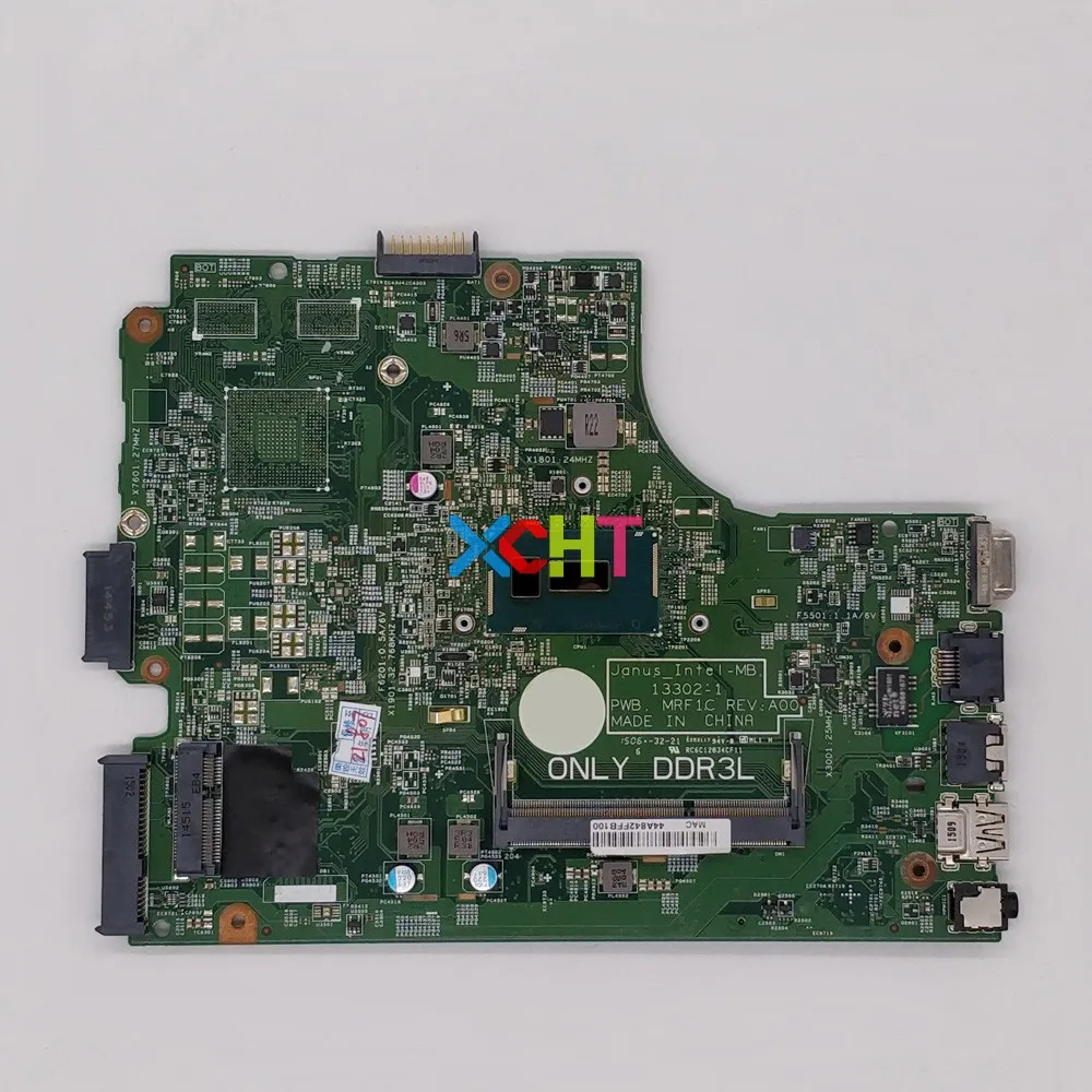 Материнская плата для ноутбука Dell Vostro 15 3549 V3549 NXCCW CN 0NXCCW Cel 3205U 13302 1 PWB: MRF1C
