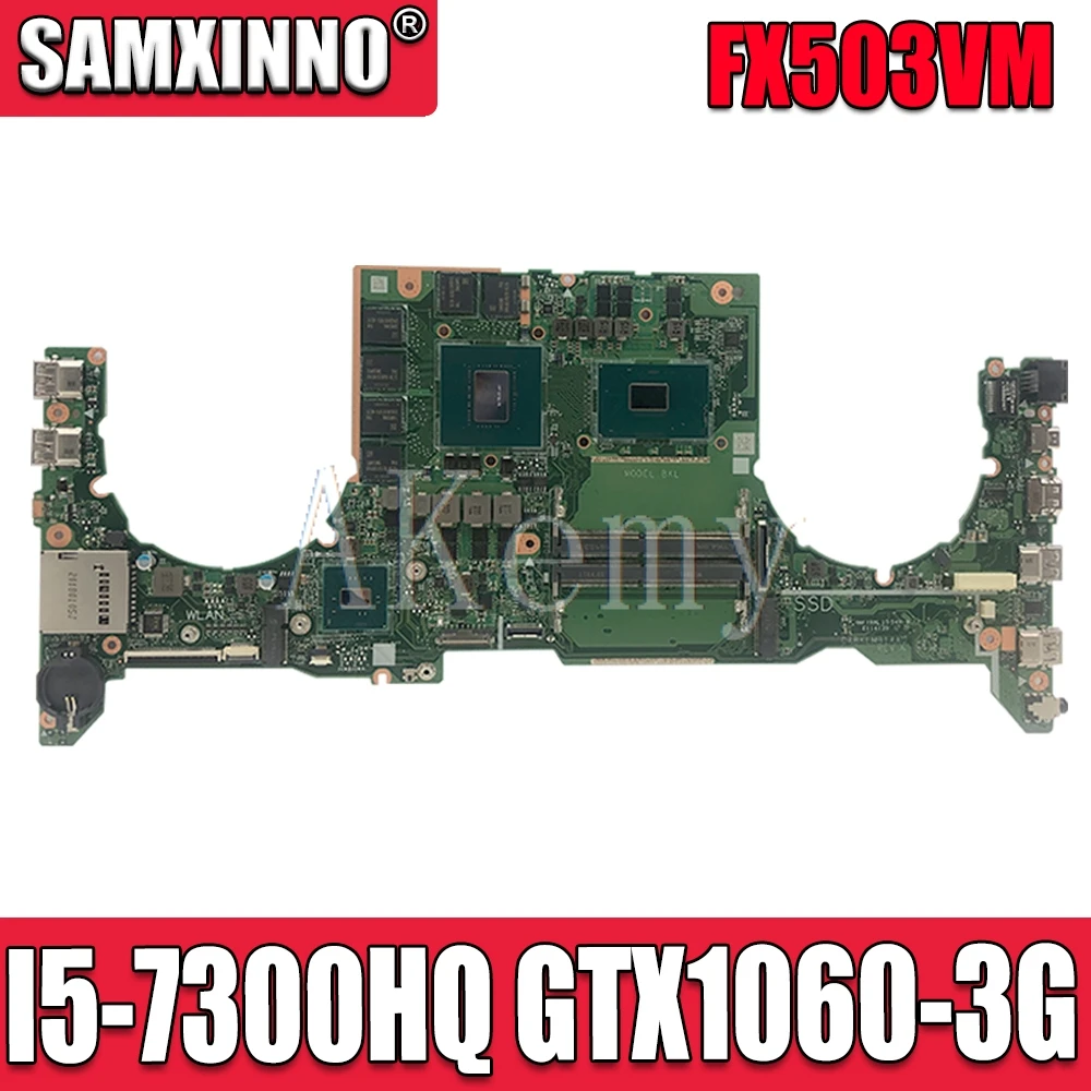 

DA0BKLMBAB0 материнская плата для ноутбука For Asus TUF Gaming FX503VM тест оригинальная материнская плата I5-7300HQ GTX1060-3G
