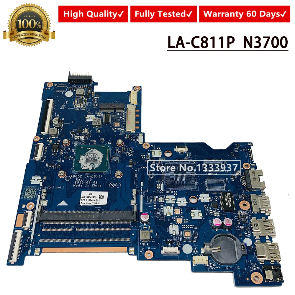 

For hp 15-ac 250 G4 250-G4 Laptop motherboard SR29E N3700 815249-001 815249-601 815249-501 Mainboard ABQ52 LA-C811P