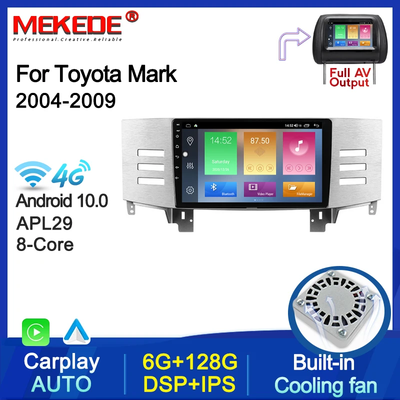 

Автомагнитола на Android 10, 8 ядер, 4G, Lte, мультимедийный видеоплеер для Toyota Mark X 1, X120, 2004-2009, GPS-навигация, DSP, RDS, IPS, Wi-Fi