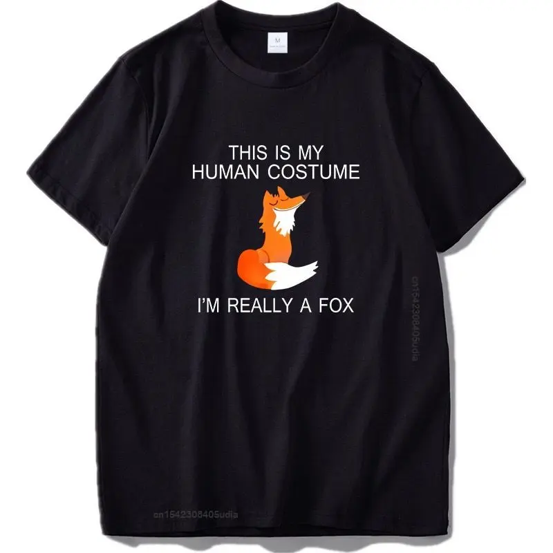 Fox T Shirt Eu Size This Is My Human I'm Really A Fox Funny Cute Animal Black Cotton Tshirt Men New Tops T Shirt