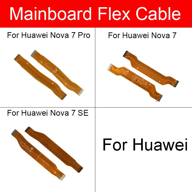 

LCD Mainboard Connector Flex Ribbon Cable For Huawei Nova 7 SE Pro Main Board Motherboard Flex Cable Repair Replacement Parts