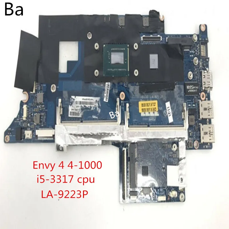 

Для HP Envy 4 4-1000 материнская плата для ноутбука Встроенная видеокарта I5-3317 Процессор LA-9223P материнская плата полностью протестирована