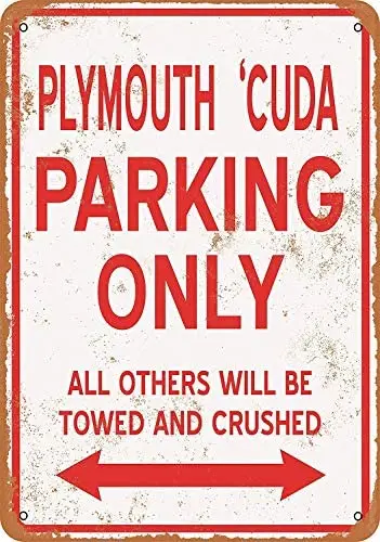 

Metal Sign - Vintage Look Plymouth CUDA Parking ONLY 8 x 12 Inches