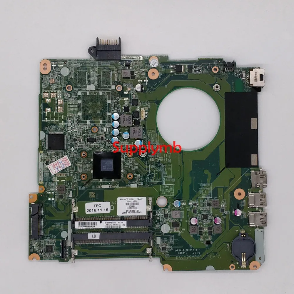 785442-501 785442-001 DA0U99MB6C0 REV:C UMA w A8-6410 CPU for HP 15-F Series NoteBook PC Laptop Motherboard Mainboard Tested