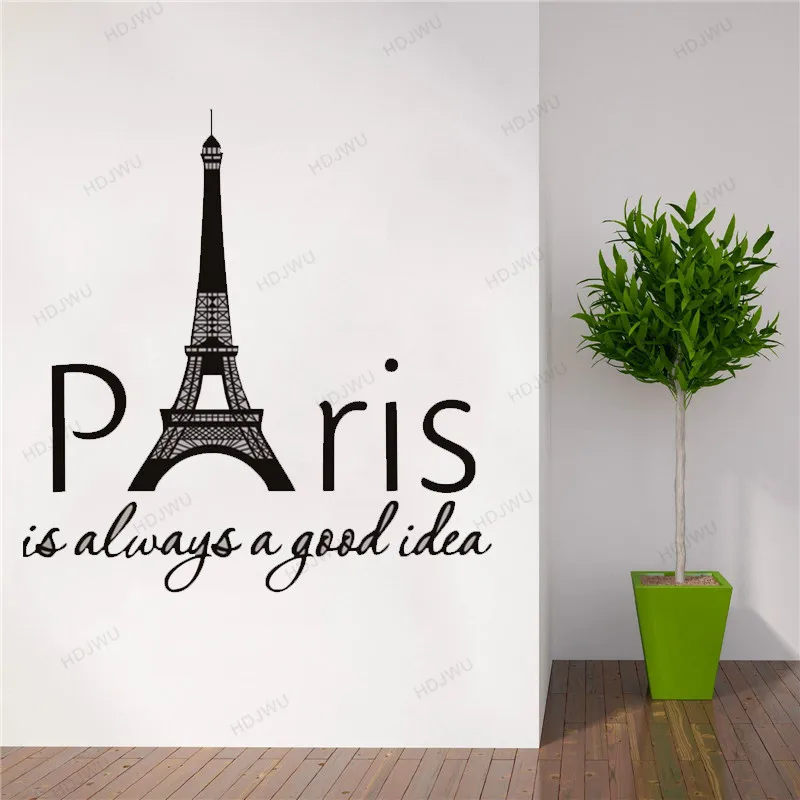 Украшение дома Наклейка на стену Париж всегда хорошая идея с цитатами башня