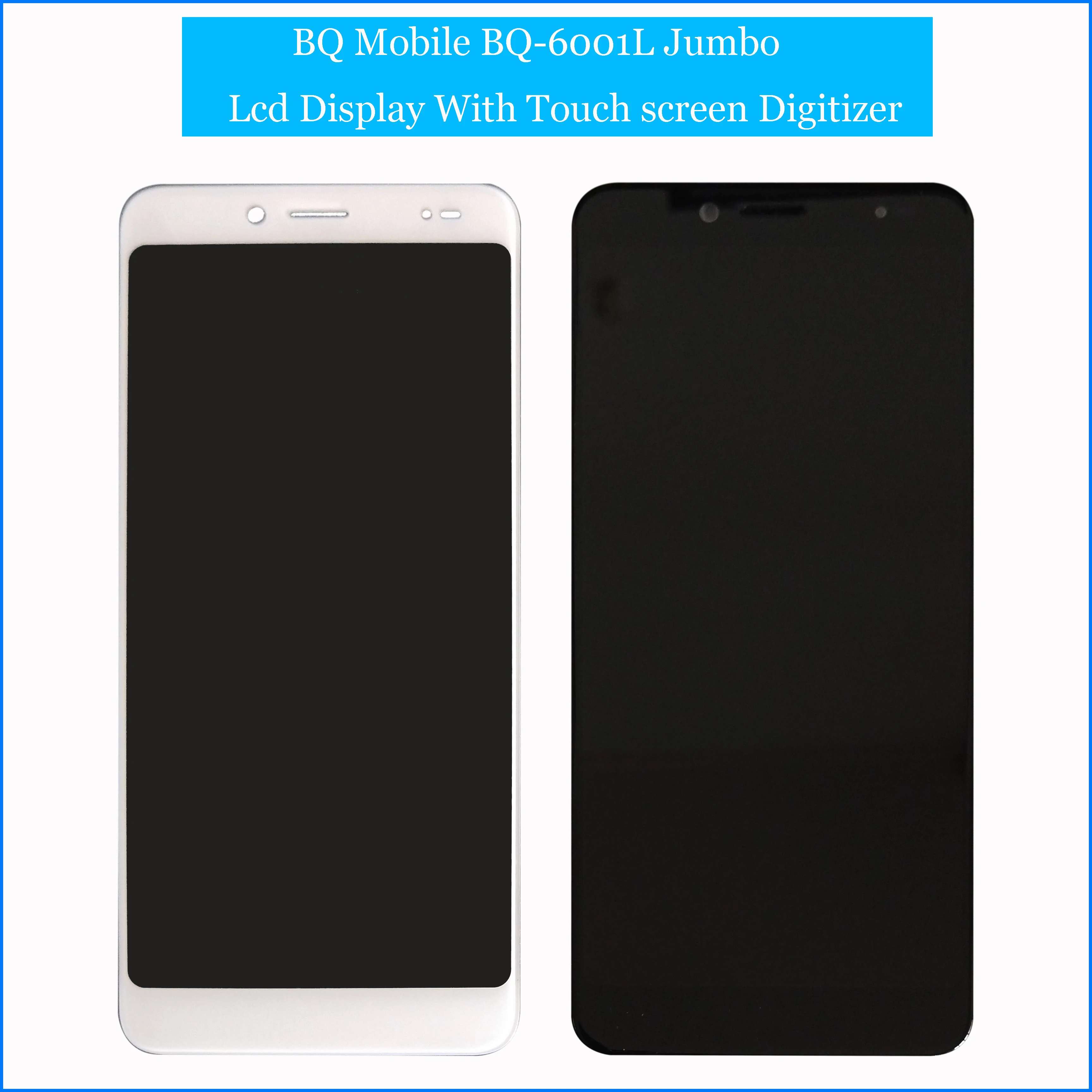 " BQ мобильный BQ-6001L jumbo жидкокристаллический дисплей сенсорный экран дигитайзер панель сенсор объектив стекло в сборе для BQ-6001L BQ 6001L