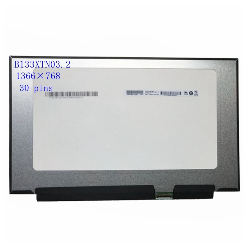 

13.3" Laptop LCD Screen B133XTN03.2 B133XTN03.0 NT133WHM-N35 45% NTSC HD 1366×768 30 pins