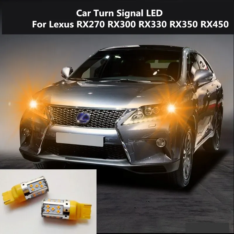 

Car Turn Signal LED For Lexus RX270 RX300 RX330 RX350 RX450 Command light headlight modification 12V 10W 6000K 2PCS