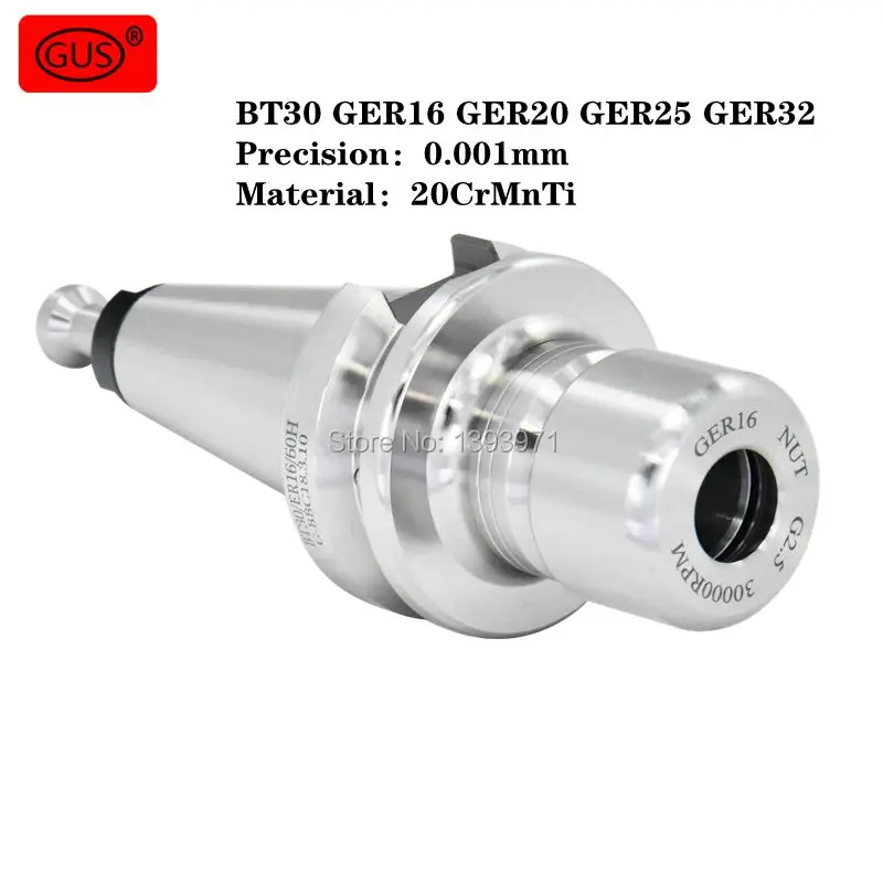 

GUS BT30 high-speed tool holder BT30 GER16 GER20 GER25 GER32 CNC tool holder for machining center precision 0.001mm