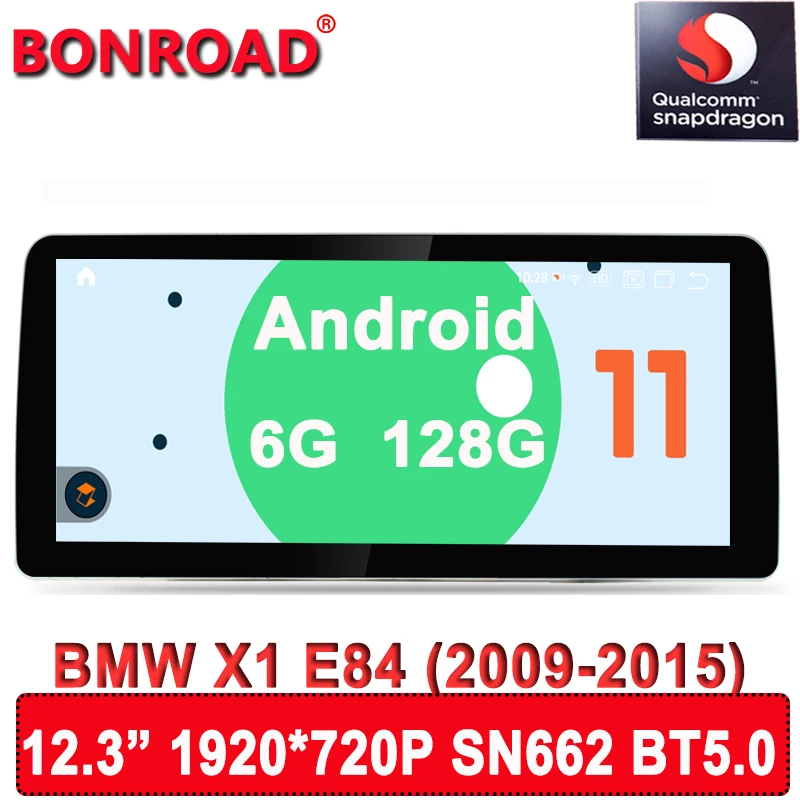 

12.3"Android11.0 8Core Ram6G Rom128G Snapdragon SN662 Car Multimedia Player for BMW X1 E84 2009-2015 Autoradio Video Radio GPS