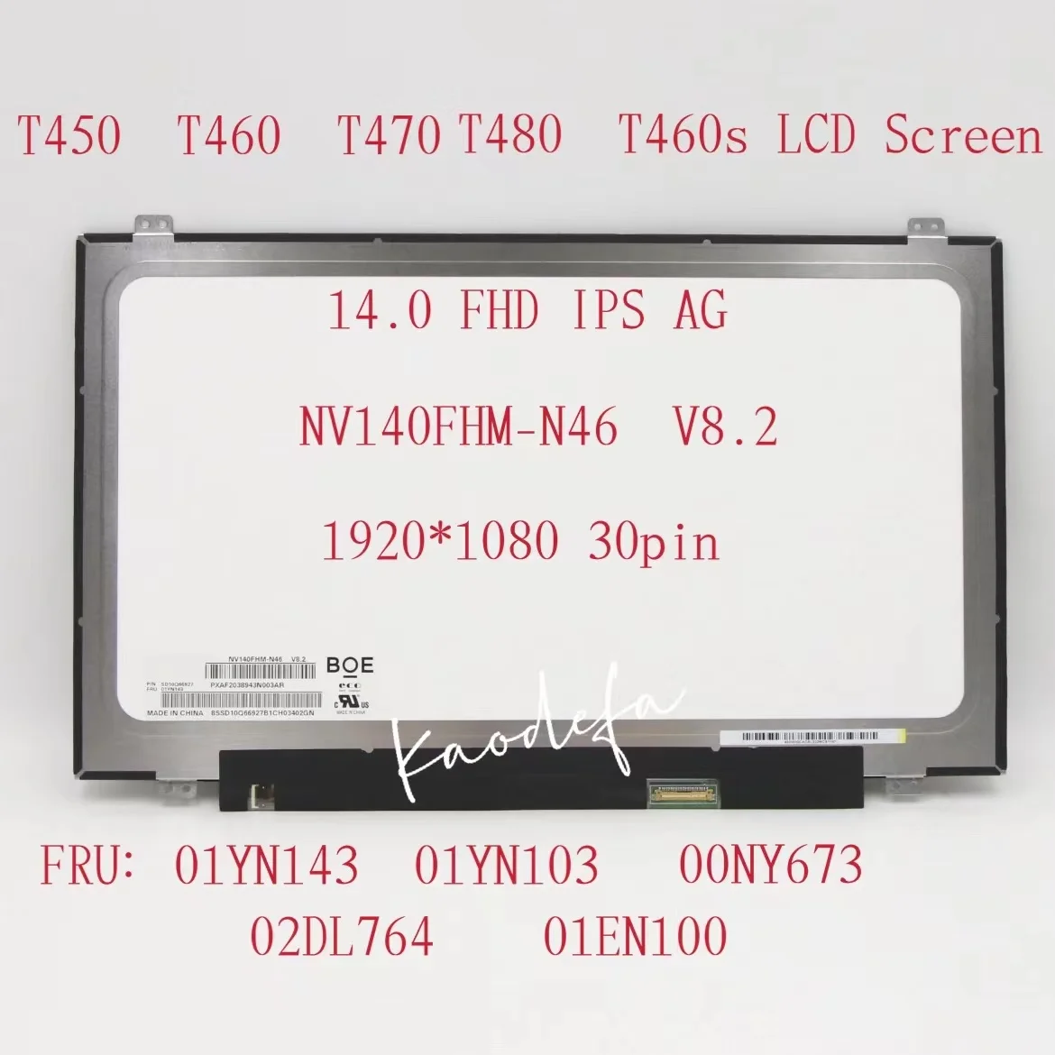  Lenovo Thinkpad T460 L460 T460p L470 T470p T470 T460s T480 FHD - 1920*1080 FRU:00NY673 01EN100 00NY103 01YN143